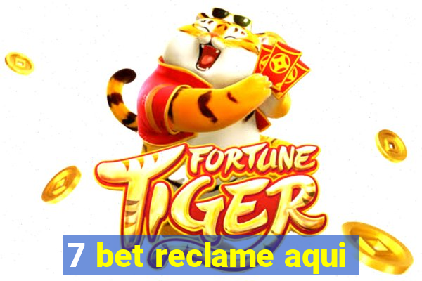 7 bet reclame aqui